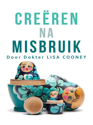 cover image of Creëren na misbruik